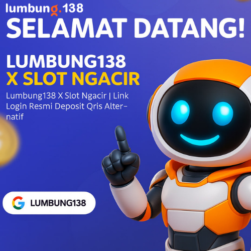 SLOT NGACIR Lumbung138
