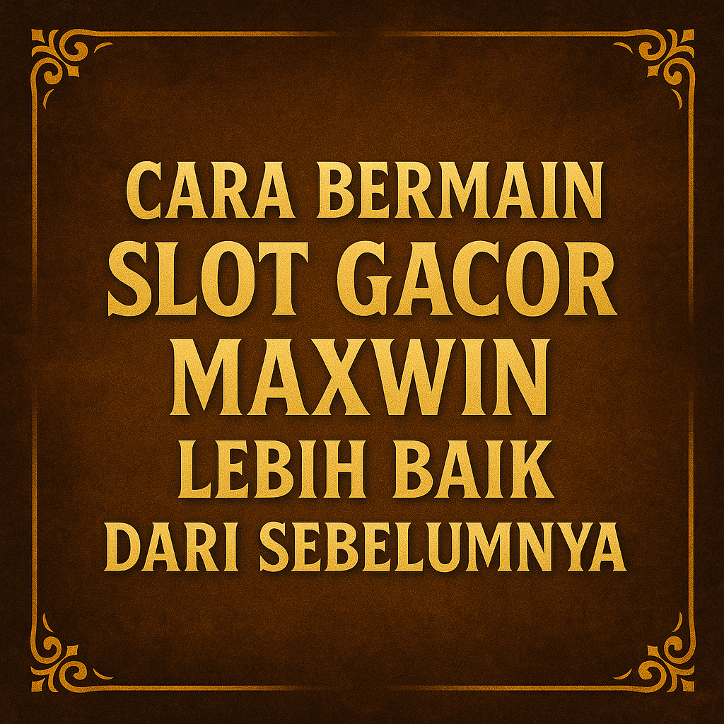 Slot Paling Gacor