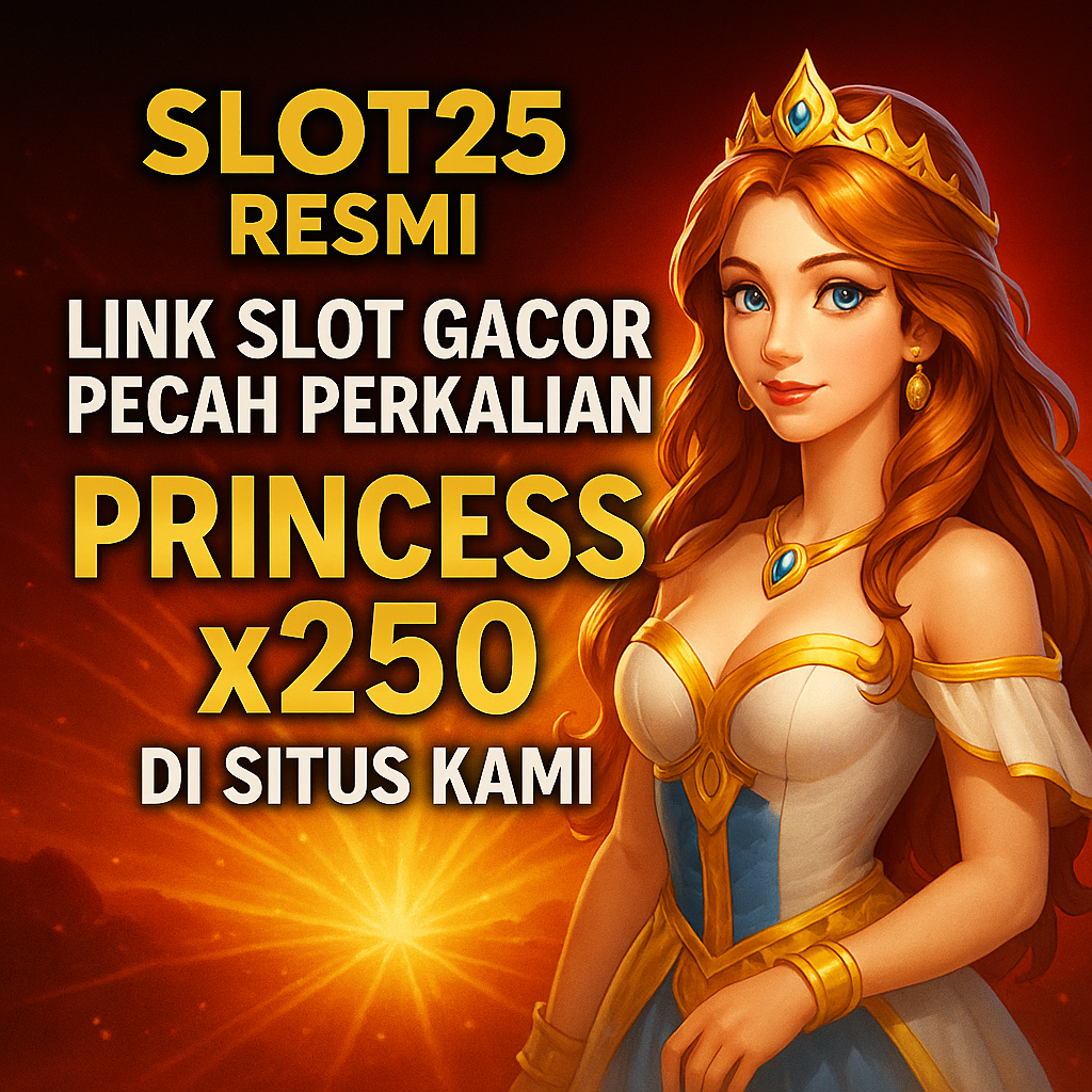 Slot Gacor Slot25