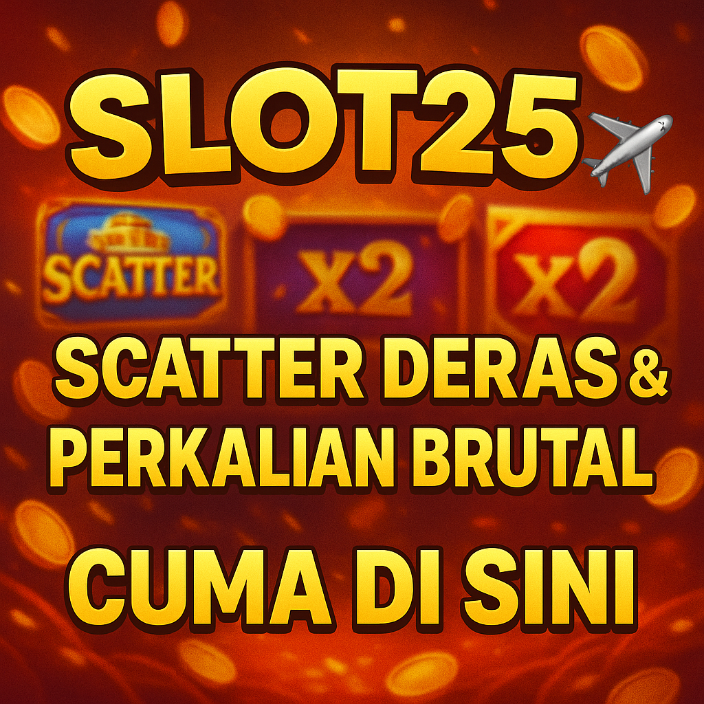 PERKALIAN SUPER BRUTAL PLATFORM SLOT25