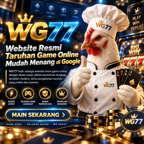 WG77 : Website Resmi Taruhan Game Online Mudah Menang di Google